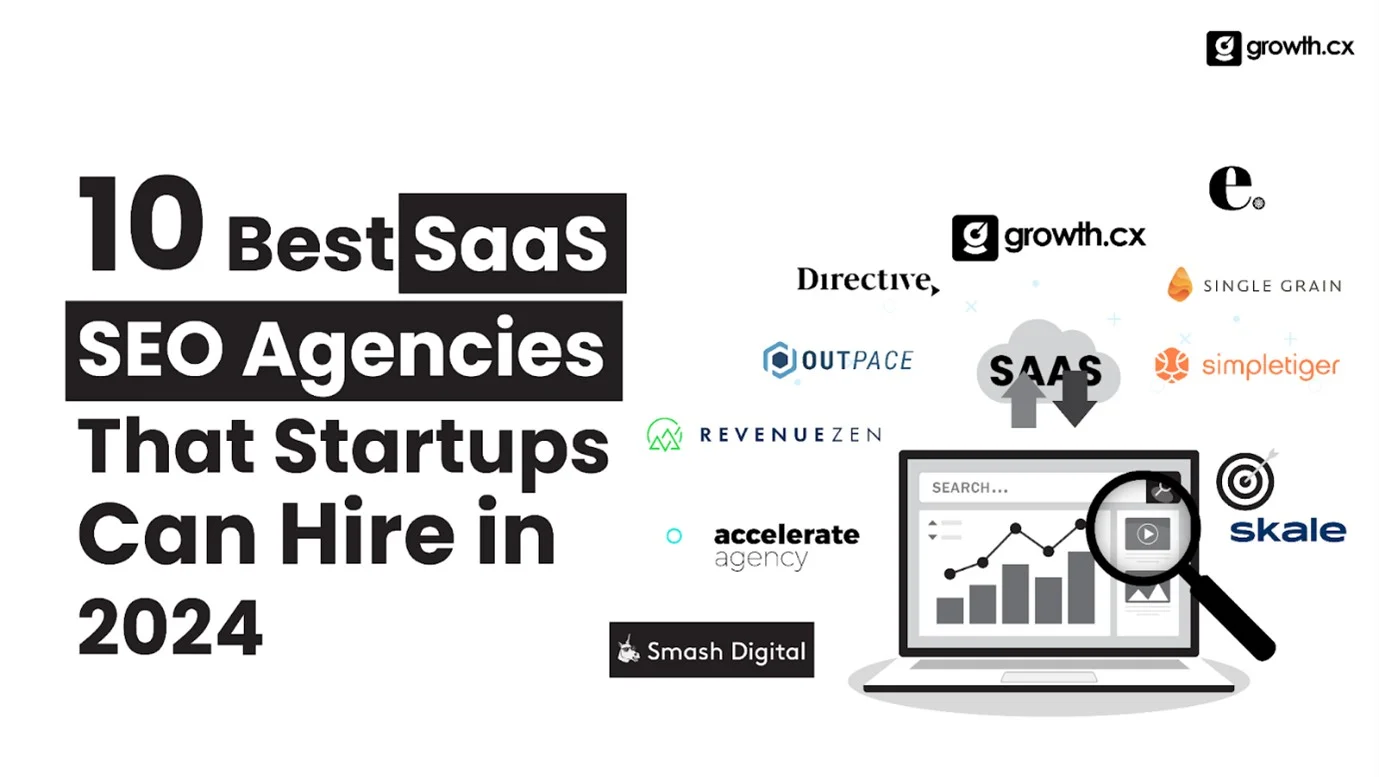 10 Best SaaS SEO Agencies That Startups Can Hire in 2024