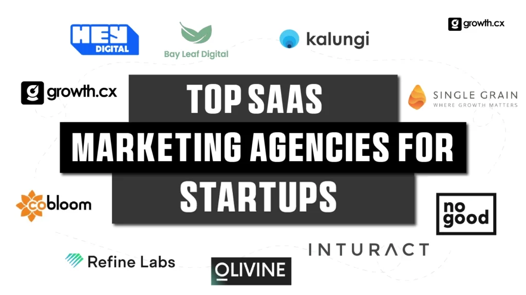 Top SaaS marketing agencies for startups