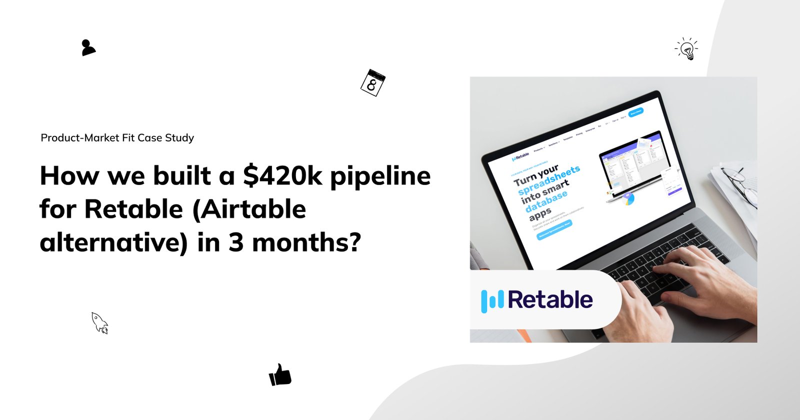 How Retable built a $420k pipeline in 3 months with growth.cx?