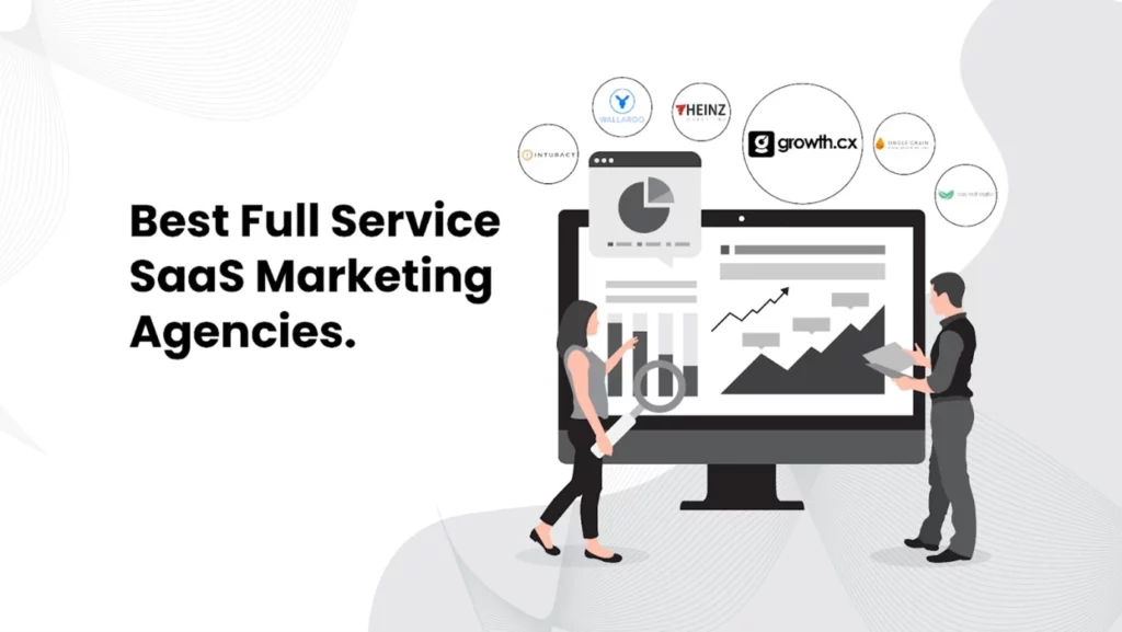 7 Best Full-service SaaS Marketing agency in 2024