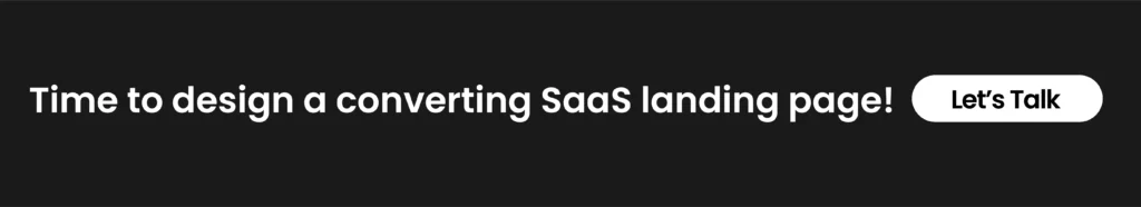 Time to design a converting SaaS landing page!