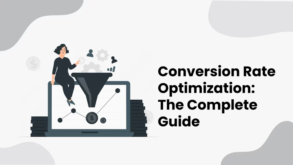 Conversion Rate Optimization