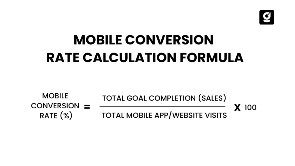  mobile conversion rate formula
