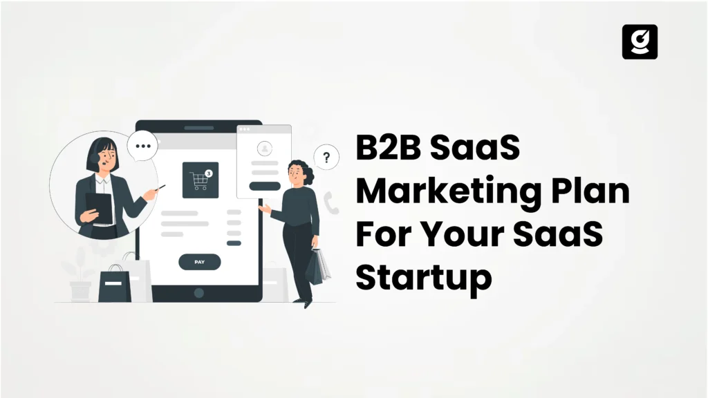 b2b saas marketing plan