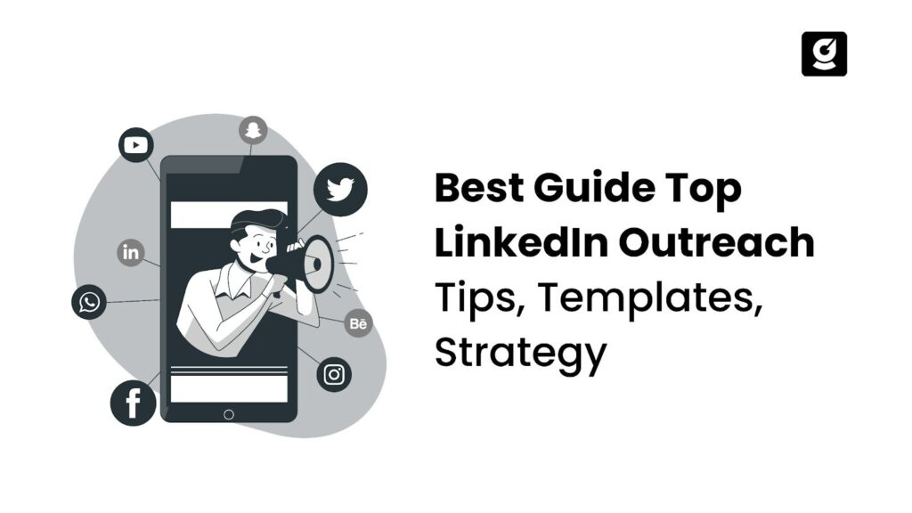 B2B SaaS LinkedIn outreach tips, templates, and strategies