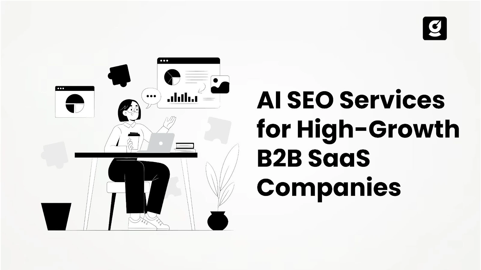 AI SEO Services for B2B SaaS Companies