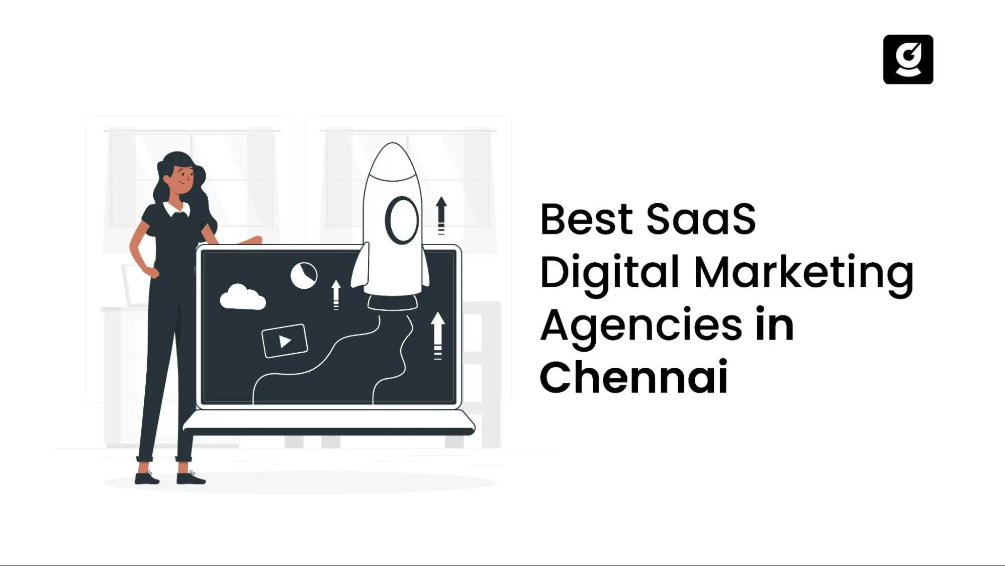 Best SaaS Digital Marketing Agencies in Chennai [2026]