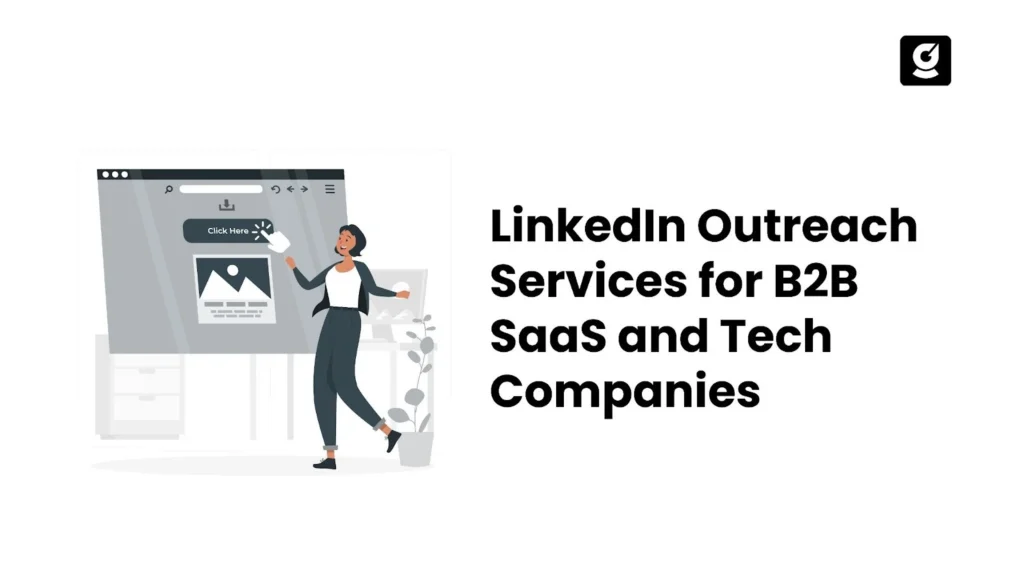 LinkedIn-Outreach-Services-for-B2B-SaaS-and-Tech-Companies