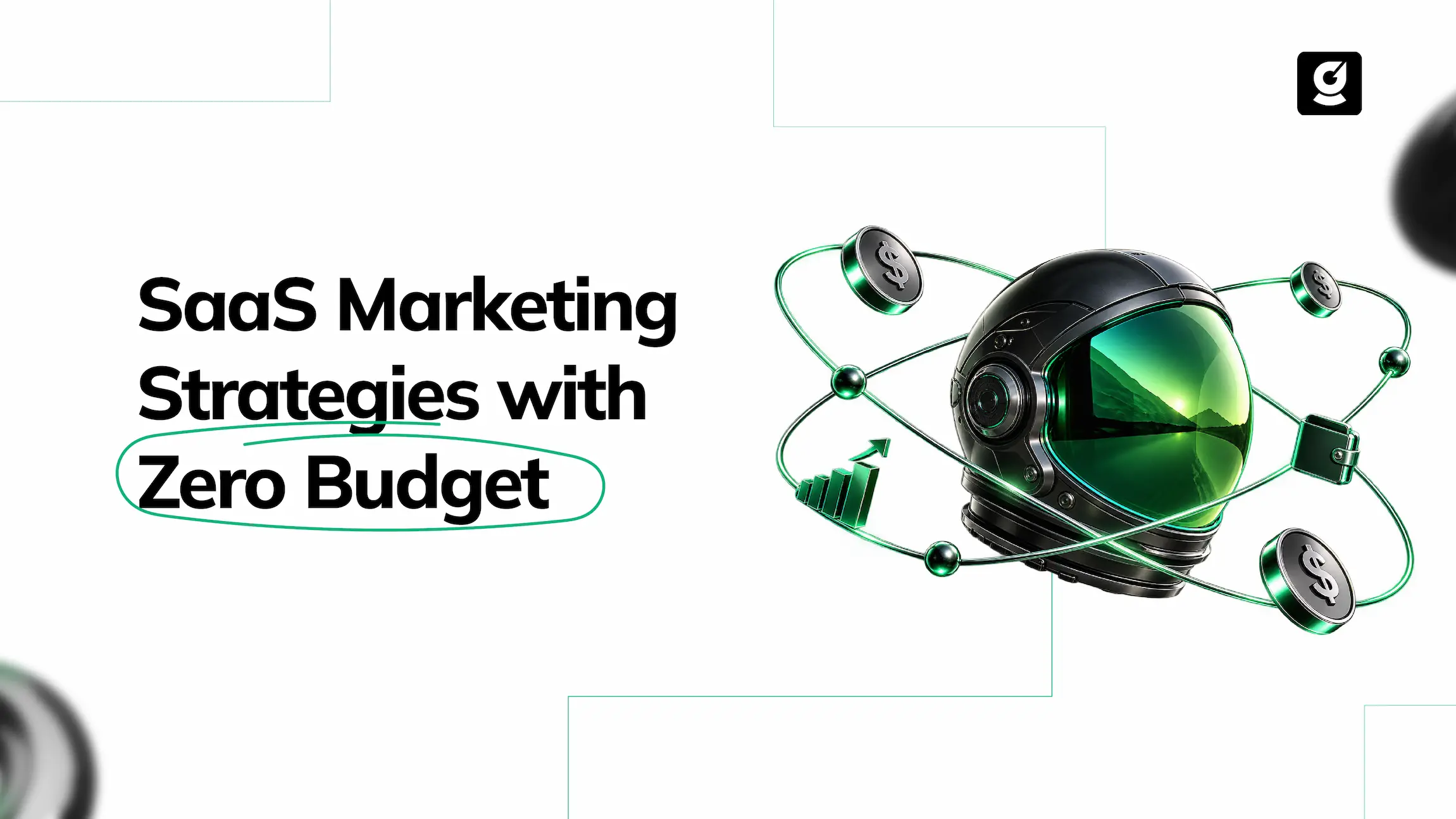 SaaS Marketing Strategies with Zero Budget
