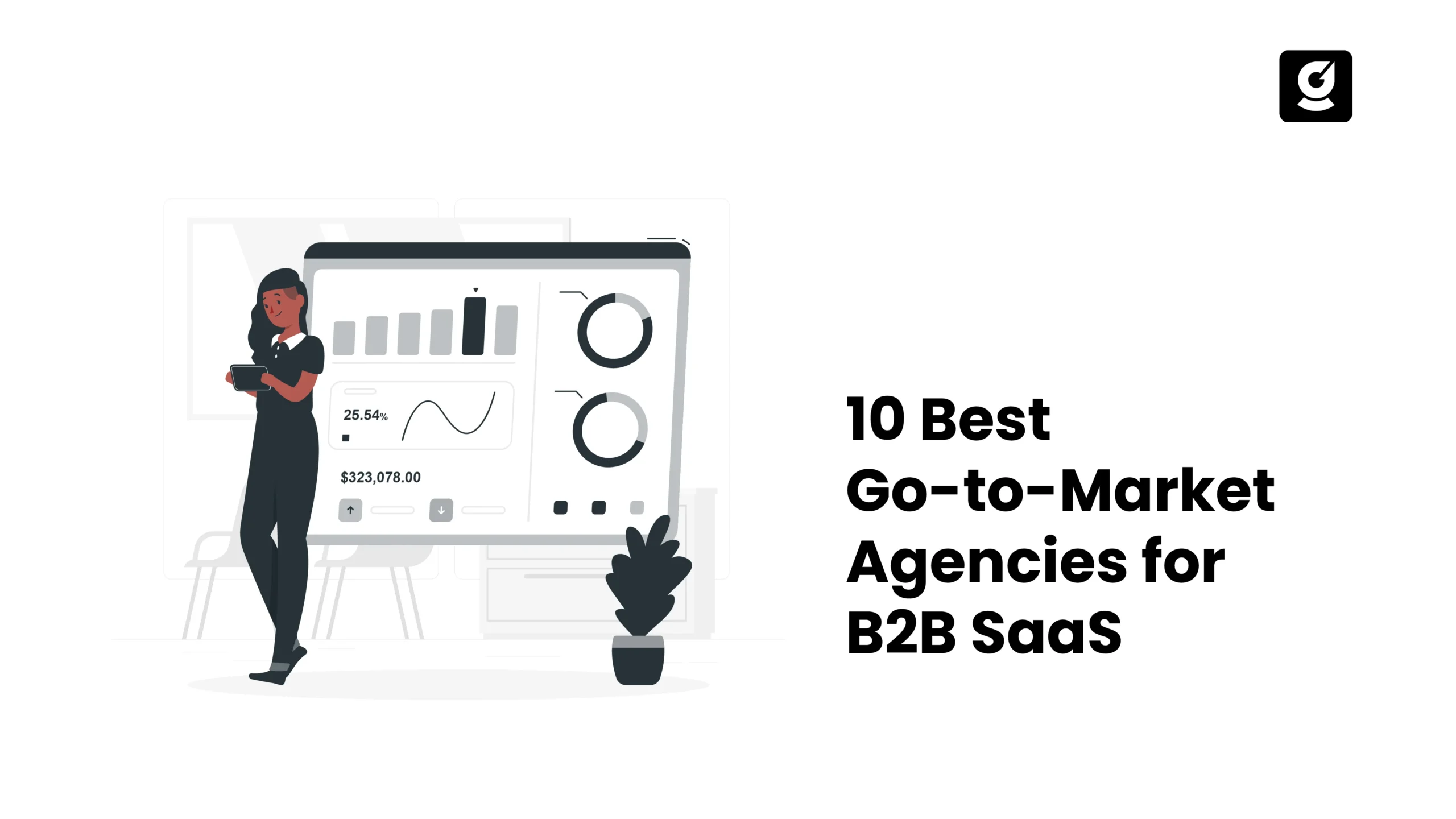 Best Go-to-Market Agencies for B2B SaaS Companies in 2027
