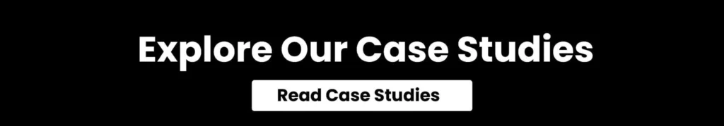 CTA button for reading case studies.
