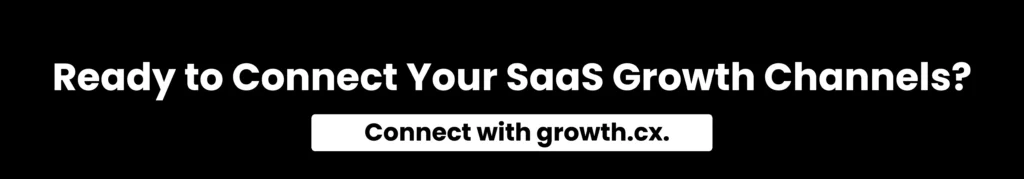 growth.cx integrated B2B SaaS growth strategy