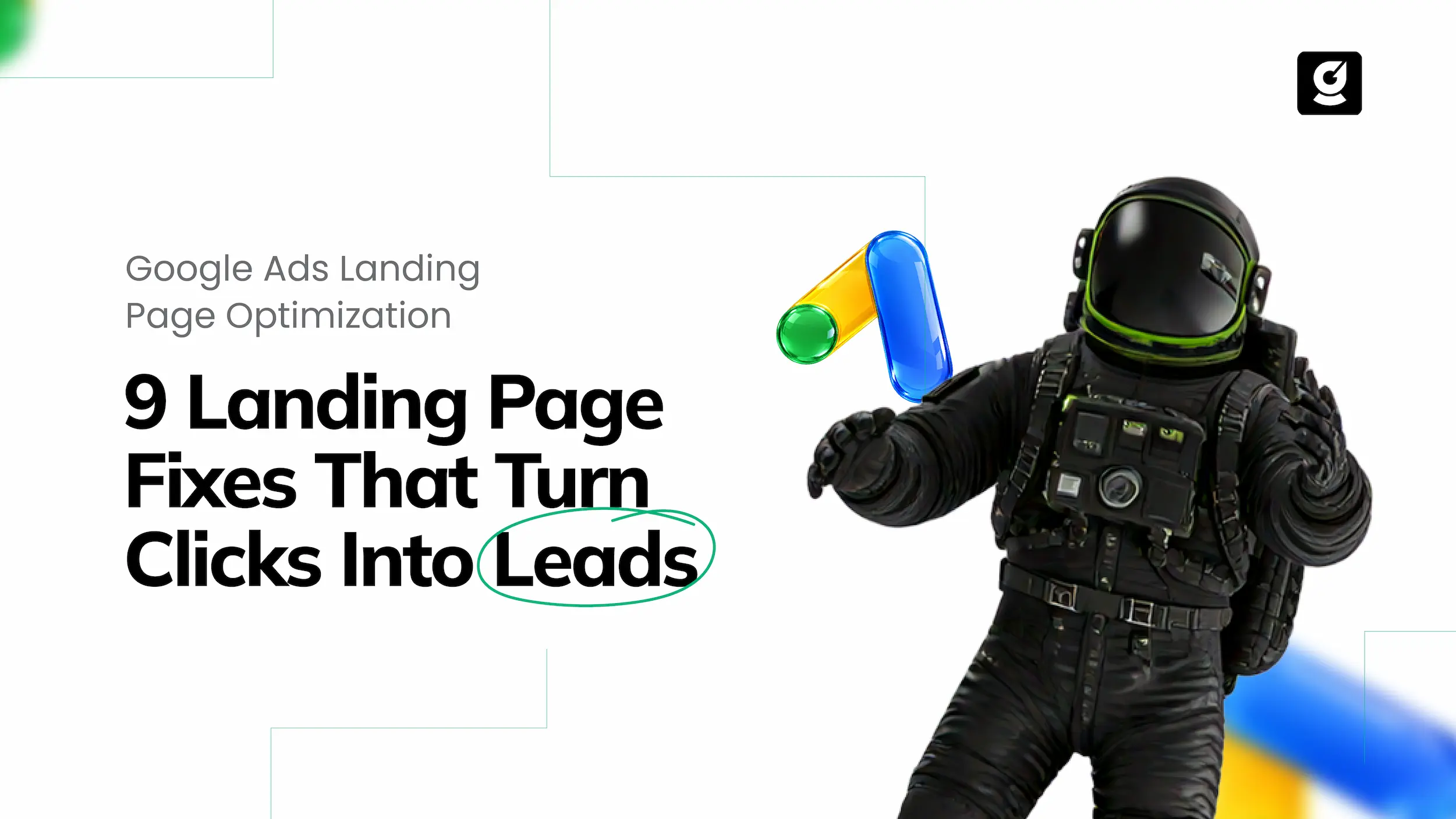 9 landing Page Fixes That Turn Clicks Into Leads